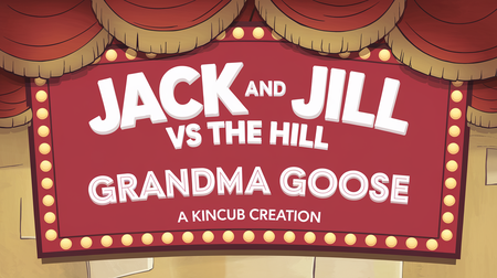 Jack and Jill v the Hill episode from Grandma Goose