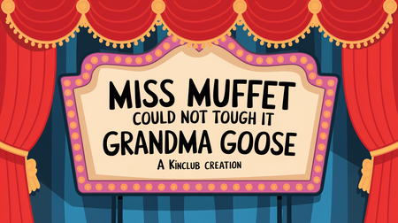 Miss Muffet Could Not Tough It episode from Grandma Goose